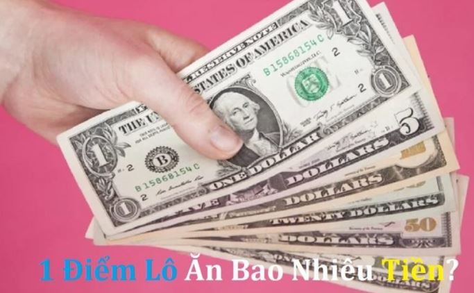 1 điểm lô ăn abo nhiêu tiền